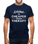 Cricket Is Cheaper Than Therapy Mens T-Shirt