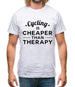 Cycling Is Cheaper Than Therapy Mens T-Shirt