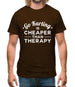 Go Karting Is Cheaper Than Therapy Mens T-Shirt