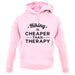 Hiking Is Cheaper Than Therapy Unisex Hoodie