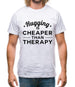 Hugging Is Cheaper Than Therapy Mens T-Shirt