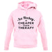 Ice Hockey Is Cheaper Than Therapy Unisex Hoodie