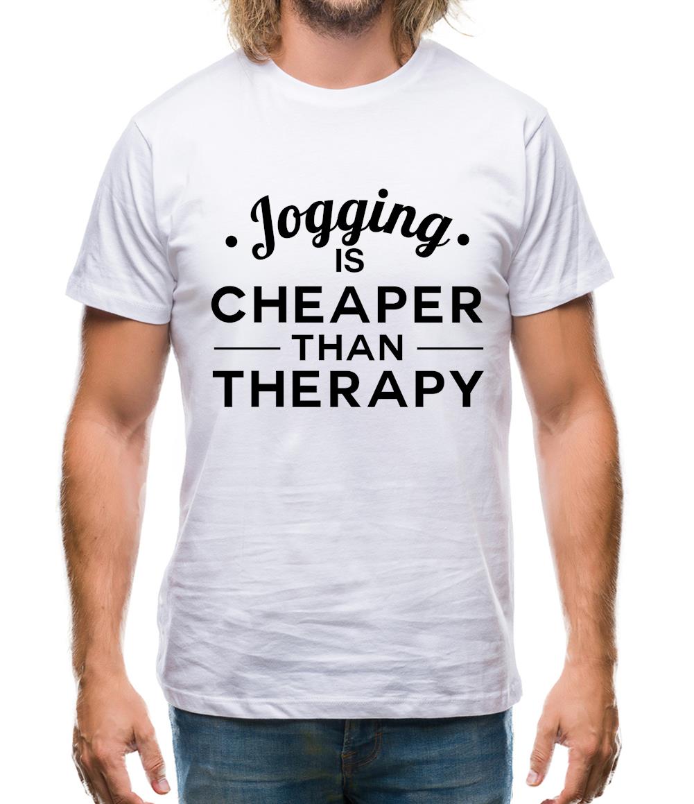 Jogging Is Cheaper Than Therapy Mens T-Shirt