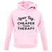 Lasertag Is Cheaper Than Therapy Unisex Hoodie