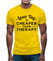 Lasertag Is Cheaper Than Therapy Mens T-Shirt