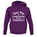 Lasertag Is Cheaper Than Therapy Unisex Hoodie