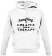 Laughing Is Cheaper Than Therapy Unisex Hoodie