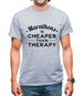 Marathons Are Cheaper Than Therapy Mens T-Shirt
