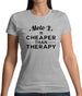 Moto X Is Cheaper Than Therapy Womens T-Shirt