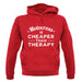 Motocross Is Cheaper Than Therapy Unisex Hoodie