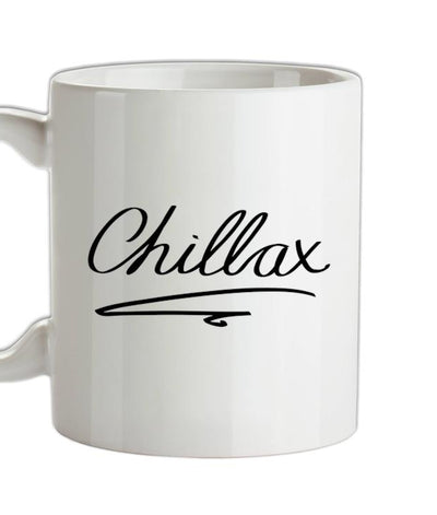 Chillax Ceramic Mug
