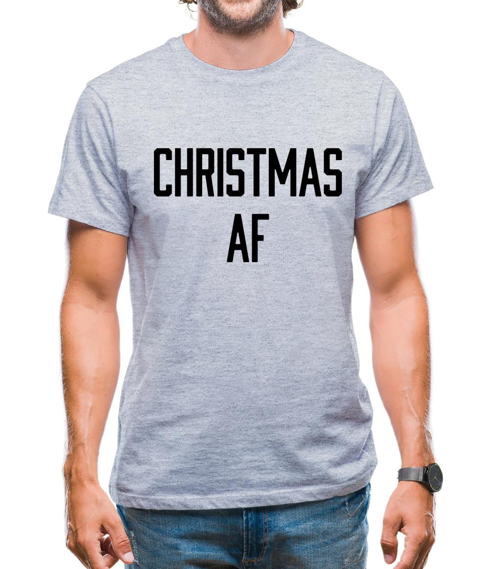 Christmas Af Mens T-Shirt