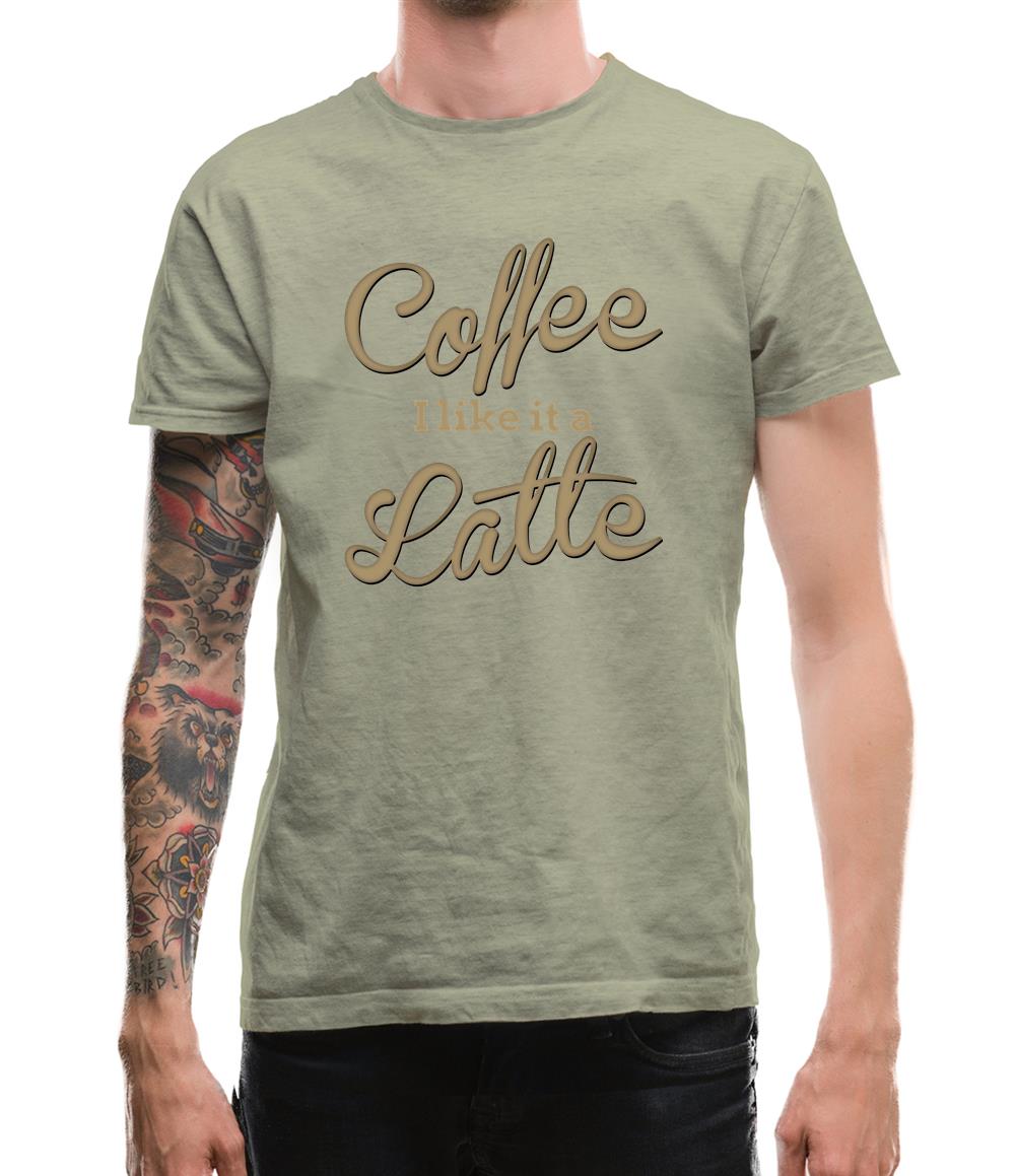 Coffee I Like It A Latte Mens T-Shirt