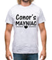 Conor's Mayniac Mens T-Shirt