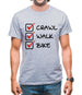 Crawl Walk Bike Mens T-Shirt