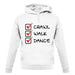 Crawl Walk Dance unisex hoodie