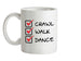 Crawl Walk Dance Ceramic Mug