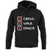 Crawl Walk Dance unisex hoodie