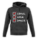 Crawl Walk Dance unisex hoodie