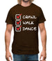 Crawl Walk Dance Mens T-Shirt