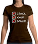 Crawl Walk Dance Womens T-Shirt