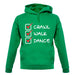 Crawl Walk Dance unisex hoodie