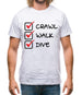 Crawl Walk Dive Mens T-Shirt