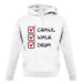 Crawl Walk Drum unisex hoodie