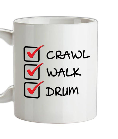 Crawl Walk Drum Ceramic Mug