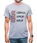 Crawl Walk Golf Mens T-Shirt