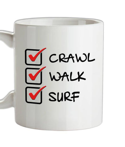 Crawl Walk Surf Ceramic Mug