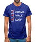 Crawl Walk Surf Mens T-Shirt