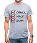 Crawl Walk Swim Mens T-Shirt