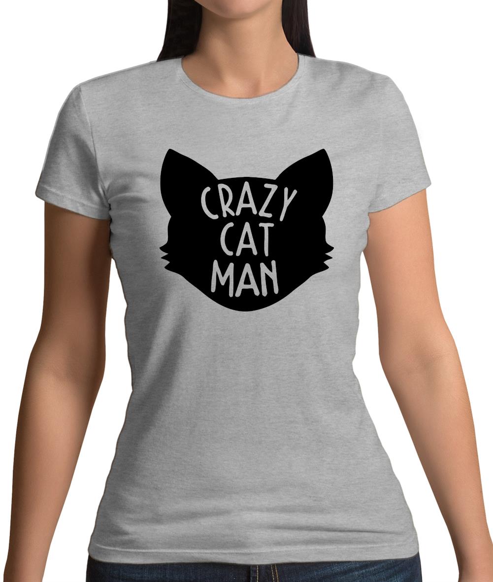 Crazy Cat Man Womens T-Shirt