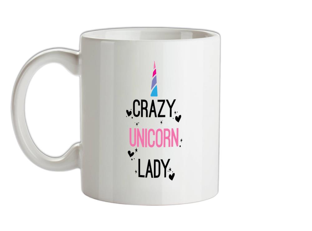 Crazy Unicorn Lady Ceramic Mug