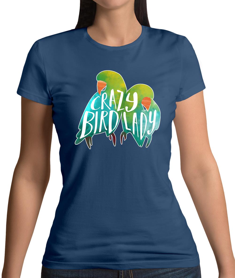 Crazy Bird Lady Womens T-Shirt