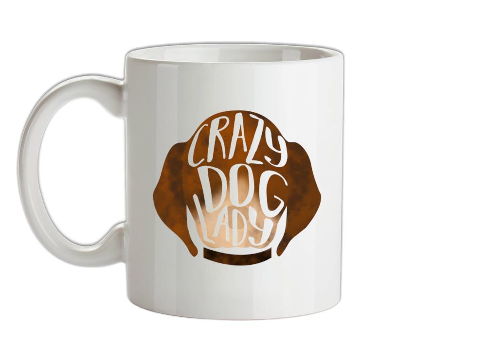 Crazy Dog Lady Ceramic Mug