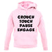 Crouch Touch Pause Engage unisex hoodie