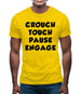 Crouch Touch Pause Engage Mens T-Shirt