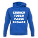 Crouch Touch Pause Engage unisex hoodie