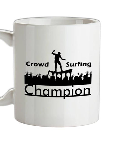 Crowd Surfing Champion Ceramic Mug