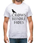 Crows Before Hoes Mens T-Shirt