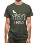 Crows Before Hoes Mens T-Shirt
