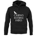 Crows Before Hoes unisex hoodie