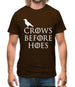 Crows Before Hoes Mens T-Shirt