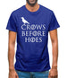 Crows Before Hoes Mens T-Shirt