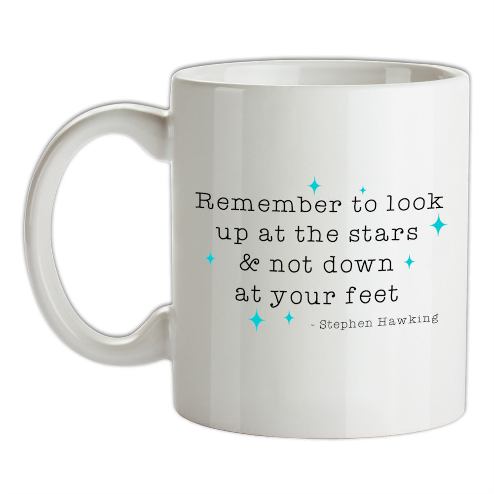 Remember To Look Up At The Stars Ceramic Mug