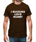 I rucking Love Rugby Mens T-Shirt