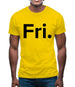 Weekday Fri Mens T-Shirt
