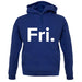 Weekday Fri unisex hoodie